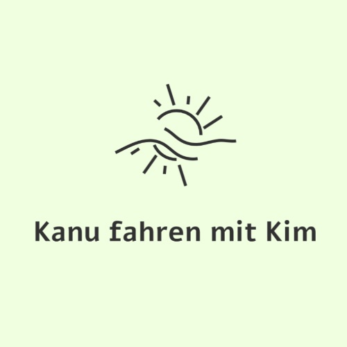 Kanu fahren mit Kim - auf Triviar