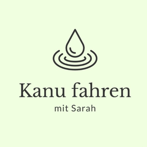 Kanu fahren mit Sarah - auf Triviar
